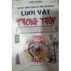 Những Điều Cấm Kỵ Khi Sử Dụng Linh Vật Phong Thủy - Linh Linh