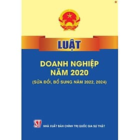 Luật doanh nghiệp năm 2020 (Sửa đổi, bổ sung năm 2022, 2024) bản in 2025 - Nhà xuất bản Larousse