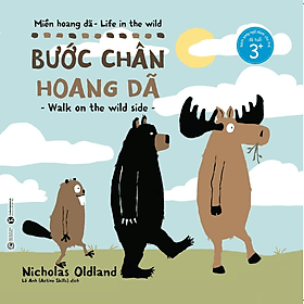 Ehon Miền hoang dã – Bước chân hoang dã - Ume Chan