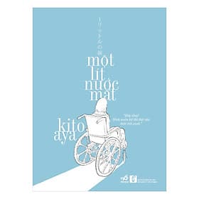 Sách Một Lít Nước Mắt - Nhã Nam