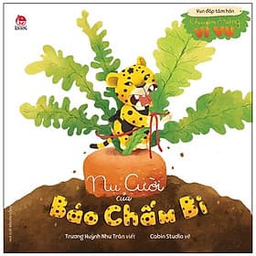 Vun Đắp Tâm Hồn: Chuyện Ở Rừng Vi Vu - Nụ Cười Của Báo Chấm Bi - Vu Đồng