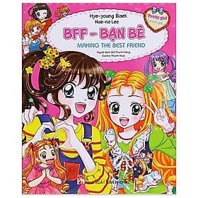 Pretty Girl - BFF - Bạn Bè - Making The Best Friend BFF - NXB Phụ Nữ - Nhã Nam