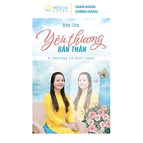 Yêu thương bản thân - A Journey to self-love - Thương Thương