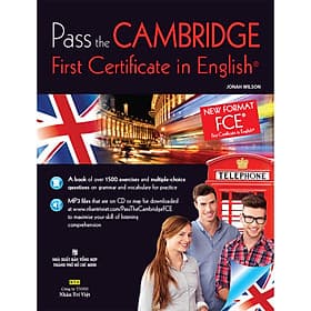 Sách Pass The Cambridge First Certificate In English (Kèm CD Hoặc File MP3) - Trí
