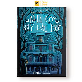 Sách Văn Học Trinh Thám Cổ Điển - Nhà Có Bảy Đầu Hồi - Phúc Minh Books - Minh Minh