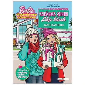 Barbie Dreamhouse Adventures: Giáng Sinh Lấp Lánh (Sách Dán Hình) - Làn