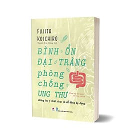 Bình Ổn Đại Tràng, Phòng Chống Ung Thư - Bình