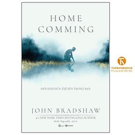 Homecoming - Hồi sinh đứa trẻ bên trong bạn - Ben Renshaw