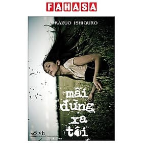 Mãi Đừng Xa Tôi - Nhã Nam