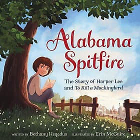 Sách Alabama Spitfire: The Story Of Harper Lee And To Kill A Mockingbird - 