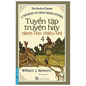 Tuyển Tập Truyện Hay Dành Cho Thiếu Nhi 4 - Việt Hà