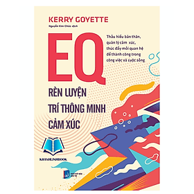 EQ – Rèn Luyện Trí Thông Minh Cảm Xúc (1980) - Minh Thông