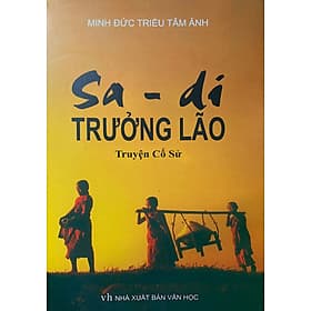 Sa di Trưởng Lão - truyện cổ sử - Di Di