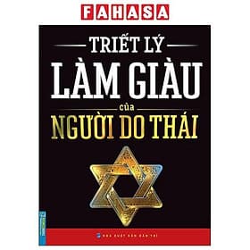 Triết Lý Làm Giàu Của Người Do Thái - Lý Gia