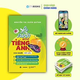 Lộ Trình Học Tiếng Anh Cho Người Mất Gốc (The English Journey) - Nguyễn Thị Xuân Quỳnh - 
