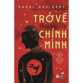 Trở Về Thương Lấy Chính Mình - Huy Hoàng Bookstore