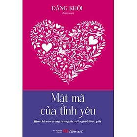 Mật mã của tình yêu (Kim chỉ nam trong tương tác với người khác giới) - Kim Hye-Jin