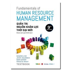 Textbook - Quản trị nguồn nhân lực thời đại mới - Bản Quyền