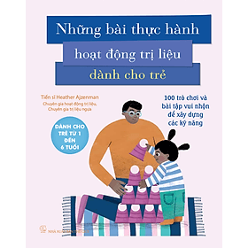 Sách: Những bài thực hành hoạt động trị liệu dành cho trẻ - HAN