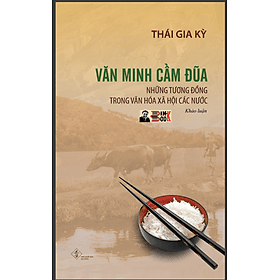 VĂN MINH CẦM ĐŨA - Thái Gia Kỳ - Phanbook - Thái Minh
