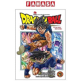 Dragon Ball Super - Tập 20 - Lao Tâm Khổ Chiến - Nhà xuất bản Larousse