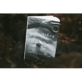 (Nobel văn chương 2024) TRẮNG – Han Kang – Hà Linh dịch – Nhã Nam - NXB Hà Nội - Nhã Nam