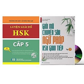 Combo 2 sách Luyện giải đề thi HSK cấp 5 có mp3 nge +Giải Mã Chuyên Sâu Ngữ Pháp HSK Giao Tiếp Tập 1 có Audio Nghe Toàn Bộ Ví Dụ Phân Tích Ngữ Pháp+DVD tài liệu - Trương Văn Giới - Lê Khắc Kiều Lục