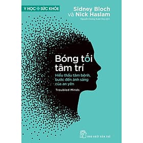 Bóng Tối Tâm Trí - Hiểu Thấu Tâm Bệnh, Bước Đến Ánh Sáng Của An Yên - An