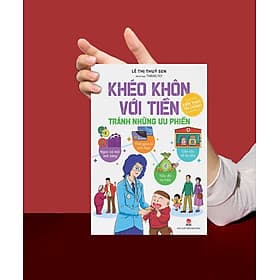 Khéo Khôn Với Tiền - Tránh Những Ưu Phiền - Kim