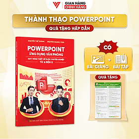 Sách PowerPoint Ứng Dụng Văn Phòng Quy Trình Thiết Kế Slide Chuyên Nghiệp Kèm Video Online Miễn Phí - Accord Publishing