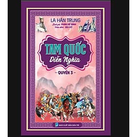 Tam Quốc Diễn Nghĩa - Quyển 3 - Hồng Ân - An