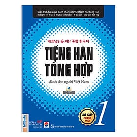 Sách Tiếng Hàn Tổng Hợp Dành Cho Người Việt Nam - Sơ Cấp 1 (Bản Đen Trắng) - Nam Việt