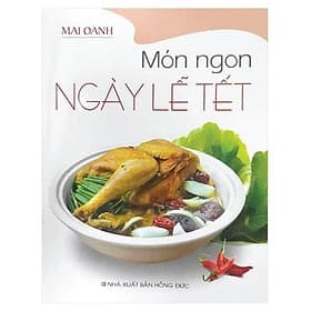 Sách Món Ngon Ngày Lễ Tết