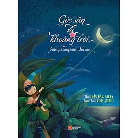 Góc Sân Và Khoảng Trời - Trăng Sáng Sân Nhà Em - Go