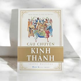 Câu Chuyện Kinh Thánh (VLA,) - Thanh Thanh