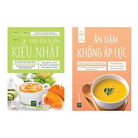 Combo 2Q: Thực Đơn Ăn Dặm Kiểu Nhật + Ăn Dặm Không Áp Lực (Bộ sách Dinh Dưỡng/Sức Khỏe Cho Bé) - Nha Nha
