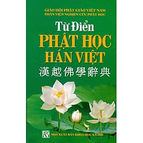 Từ Điển Phật Học Hán Việt (Bìa Cứng) Bản mới nhất - Việt Hà