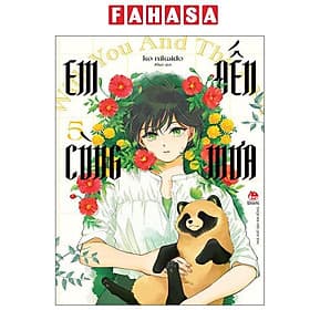 Em Đến Cùng Mưa - With You And The Rain - Tập 5 - Kim Ân