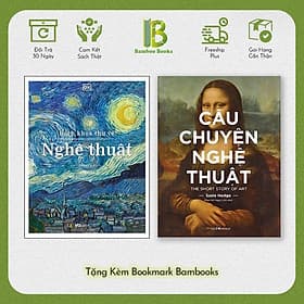 Combo 2 Cuốn Sách Về Nghệ Thuật: DK Art - Bách Khoa Thư Về Nghệ Thuật + Câu Chuyện Nghệ Thuật - Bách Khoa