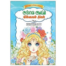 Tô Màu Công Chúa - Công Chúa Thanh Lịch - Tập 2 - Thanh Thanh
