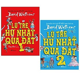 Combo 2 cuốn: Lũ Trẻ Hư Nhất Quả Đất 1 + Lũ Trẻ Hư Nhất Quả Đất 2 - Lu
