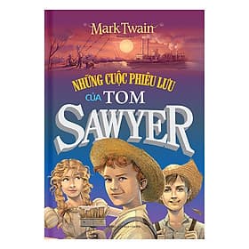 Sách Những Cuộc Phiêu Lưu Của Tom Sawyer - Nha Nha