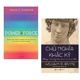 Combo sách tri thức: Chủ Nghĩa Khắc Kỷ - Phong Cách Sống Bản Lĩnh Và Bình Thản + Power Vs Force - Trường Năng Lượng Và Những Nhân Tố Quyết Định Tinh Thần Và Sức Khỏe Con Người - Tri Thức