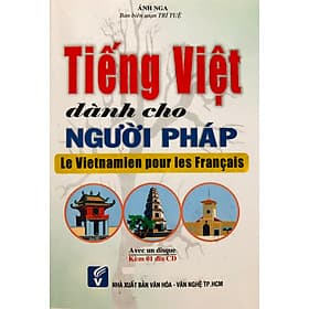 Tiếng Việt Dành Cho Người Pháp (Free Audio Files) - Văn
