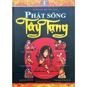 Phật Sống Tây Tạng - Minh Minh