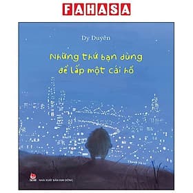 Những Thứ Bạn Dùng Để Lấp Một Cái Hố - Kim Hye-Jin