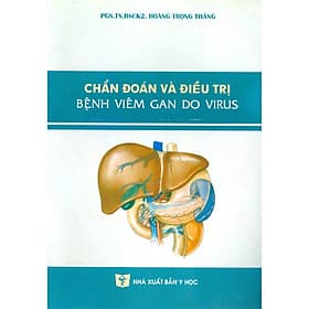 Chẩn Đoán Và Điều Trị Bênh Viêm Gan Do Virus - Gã