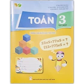 Toán 3 tập 1 (Dành cho buổi học thứ hai) - Kết nối tri thức với cuộc sống - Tri Thức