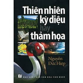 Thiên Nhiên Kỳ Diệu Hay Thảm Họa