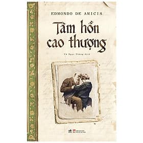 Tâm Hồn Cao Thượng - Nhã Nam